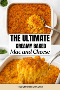 The Ultimate Creamy Baked Mac & Cheese Pin