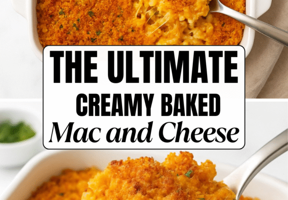 The Ultimate Creamy Baked Mac & Cheese Pin
